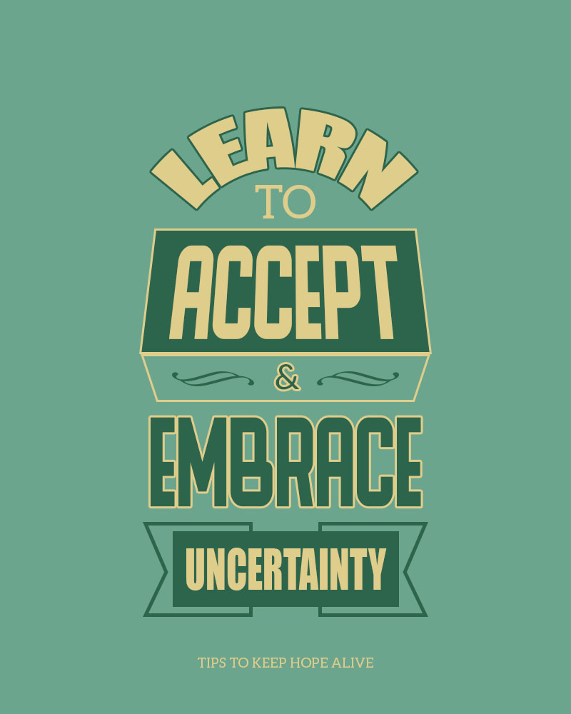 Embrace Uncertainty